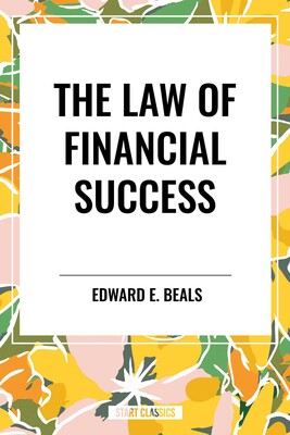 Law of Financial Success Law of Financial Success