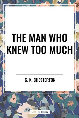 Man Who Knew Too Much Man Who Knew Too Much