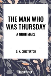 Man Who Was Thursday: A Nightmare