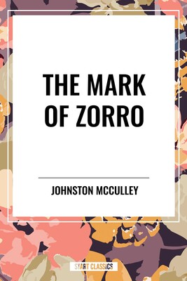 Mark of Zorro Mark of Zorro