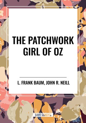 Patchwork Girl of Oz Patchwork Girl of Oz