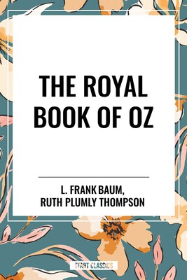 Royal Book of Oz Royal Book of Oz