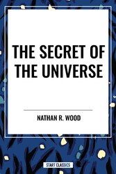 Secret of the Universe Secret of the Universe