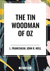 Tin Woodman of Oz Tin Woodman of Oz