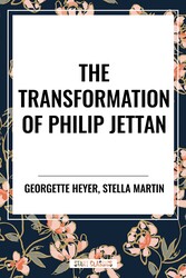 Transformation of Philip Jettan