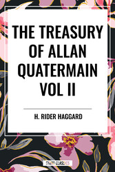 Treasury of Allan Quatermain Vol II