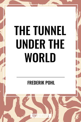 Tunnel Under The World
