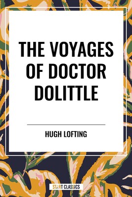 Voyages of Doctor Dolittle Voyages of Doctor Dolittle