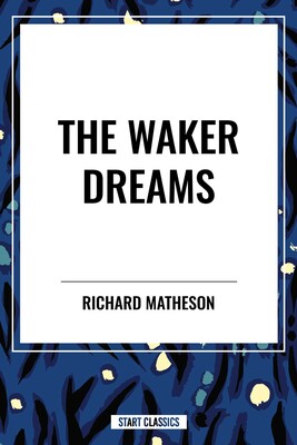 Waker Dreams