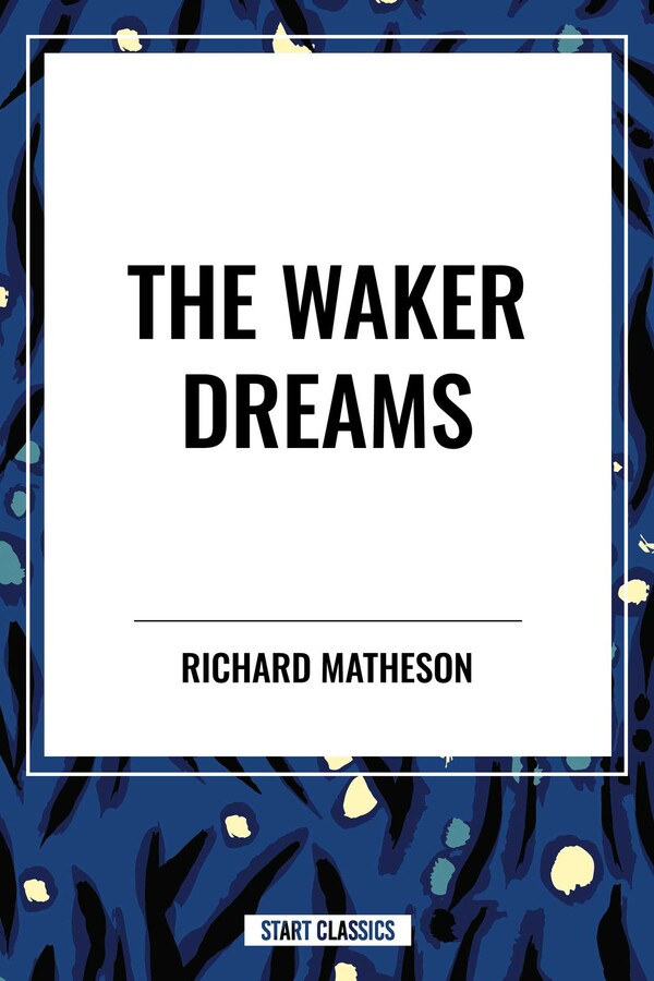Waker Dreams