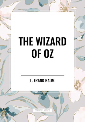 Wizard of Oz Wizard of Oz