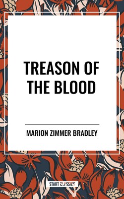 Treason of the Blood Treason of the Blood
