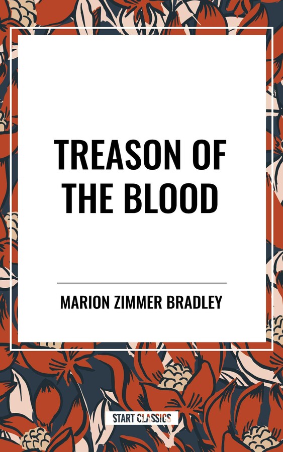 Treason of the Blood