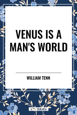 Venus Is a Man's World Venus Is a Man's World