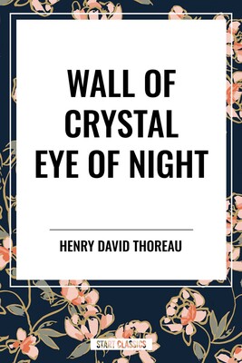 Wall of Crystal, Eye of Night