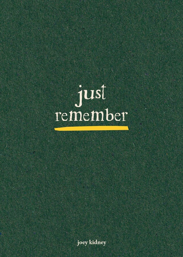 Just Remember