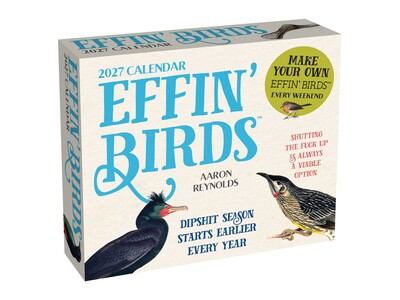 Effin' Birds 2027 Day-to-Day Calendar Effin' Birds 2027 Day-to-Day Calendar