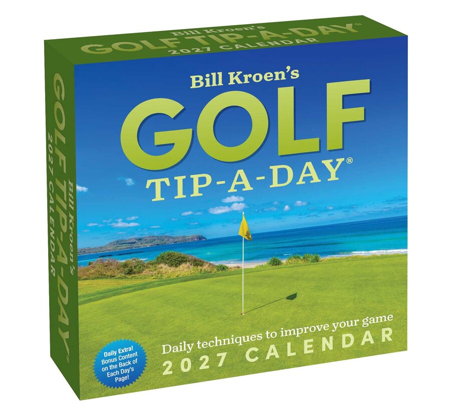 Bill Kroen's Golf Tip-A-Day 2027 Day-to-Day Calendar