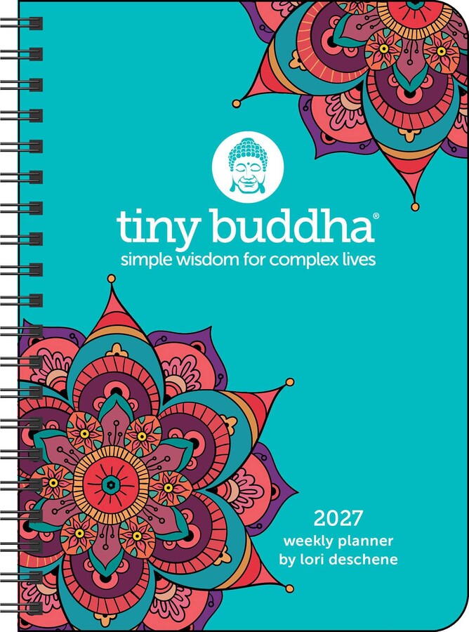 Tiny Buddha 2027 Monthly/Weekly Planner Calendar