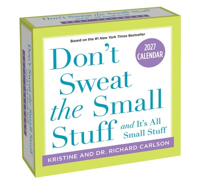 Don't Sweat the Small Stuff 2027 Day-to-Day Calendar Don't Sweat the Small Stuff 2027 Day-to-Day Calendar