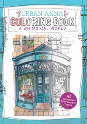 Urban Anna Coloring Book: A Whimsical World