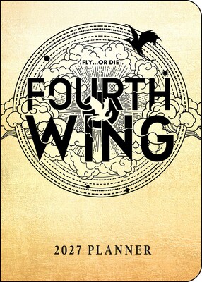Fourth Wing 2027 Monthly/Weekly 12-Month Planner Calendar