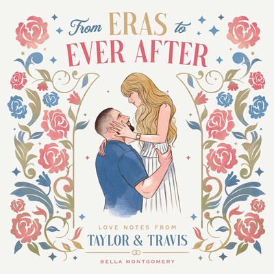 From Eras to Ever After From Eras to Ever After