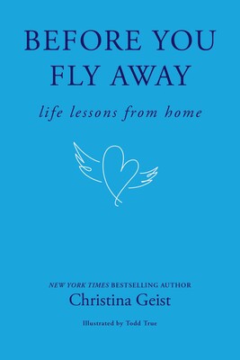 Before You Fly Away Before You Fly Away