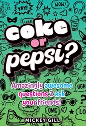 Coke or Pepsi? Coke or Pepsi?
