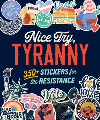Nice Try, Tyranny