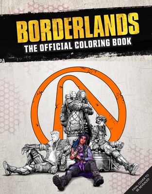 Borderlands: The Official Coloring Book Borderlands: The Official Coloring Book