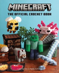 Minecraft: The Official Crochet Book Minecraft: The Official Crochet Book