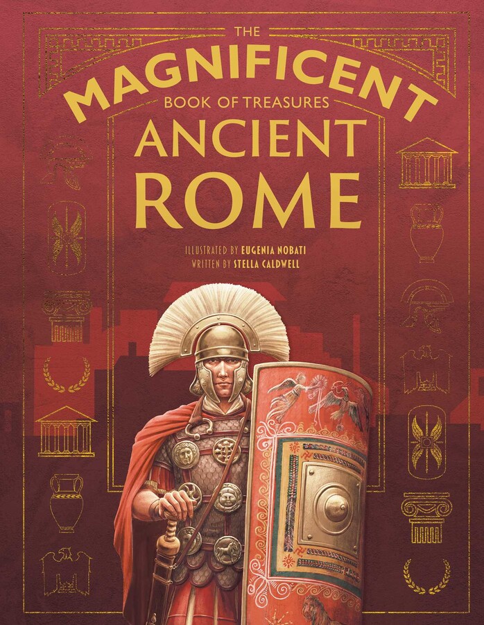Magnificent Book of Treasures: Ancient Rome