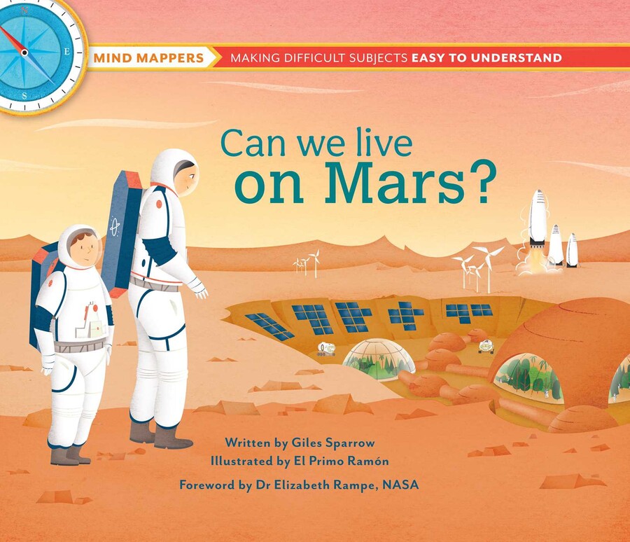 Can We Live On Mars Book By Giles Sparrow El Primo Ram n Official can-we-live-on-mars-book-by-giles-sparrow-el-primo-ram-n-official