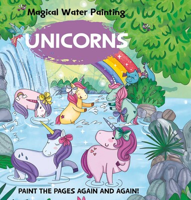 Magical Water Painting: Unicorns Magical Water Painting: Unicorns