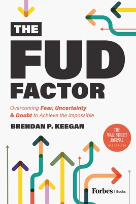 The FUD Factor The FUD Factor