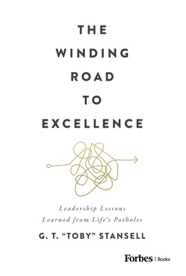 Winding Road to Excellence Winding Road to Excellence