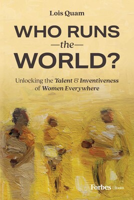 Who Runs the World? Who Runs the World?