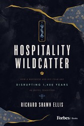 The Hospitality Wildcatter