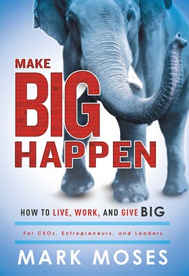 Make Big Happen Make Big Happen