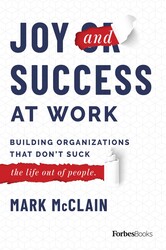 Joy and Success At Work Joy and Success At Work
