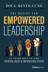 Recipe For Empowered Leadership