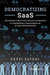Democratizing SaaS Democratizing SaaS