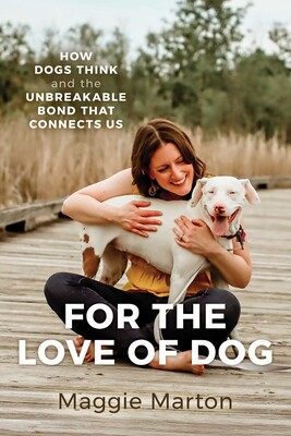 For the Love of Dog For the Love of Dog