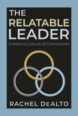 The Relatable Leader The Relatable Leader