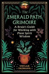 The Emerald Path Grimoire