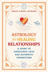 Astrology for Healing Relationships