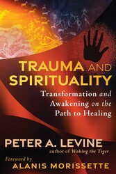 Trauma and Spirituality Trauma and Spirituality