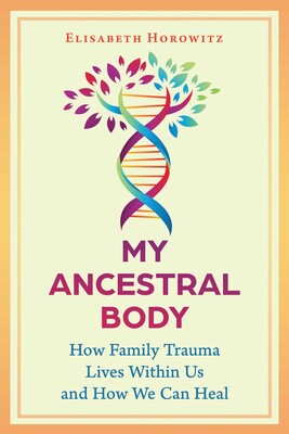My Ancestral Body My Ancestral Body