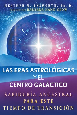 eras astrológicas y el centro galáctico